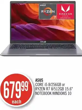 Shoppers Drug Mart Asus Core I5 8/256GB or Ryzen R7 8/512GB 15.6" Notebook Windows 10 offer