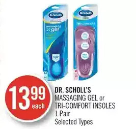 Shoppers Drug Mart Dr. Scholl's Massaging Gel or Tri-Comfort Insoles offer