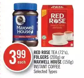Shoppers Drug Mart Red Rose Tea, Folgers or Maxwell House Instant Coffee offer