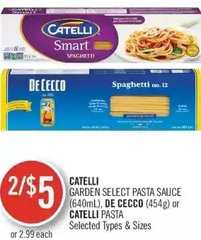 Shoppers Drug Mart Catelli Garden Select Pasta Sauce, de Cecco or Catelli Pasta offer