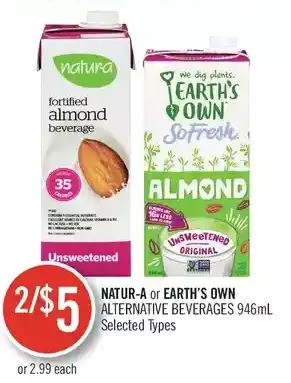 Shoppers Drug Mart Natur-a or Earth's Own Alternative Beverages offer