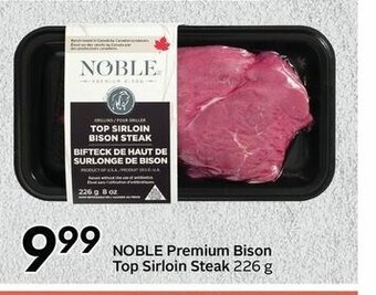 Sobeys Noble Premium Bison Top Sirloin Steak offer