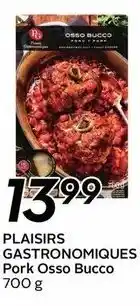 Sobeys Plaisirs Gastronomiques Pork Osso Bucco offer