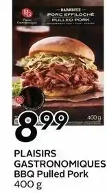 Sobeys Plaisirs Gastronomiques BBQ Pulled Pork offer