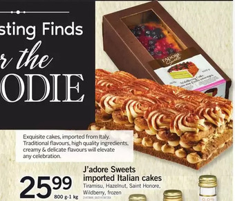 Fortinos J'adore Sweets Imported Italian Cakes offer