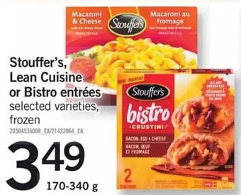 Fortinos Stouffer's, Lean Cuisine or Bistro Entrees offer