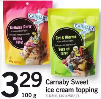 Fortinos Carnaby Sweet Ice Cream Topping offer