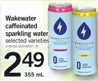 Fortinos Wakewater Caffeinated Sparkling Water offer