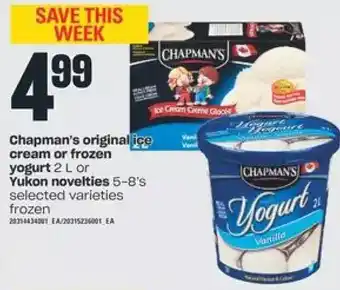 Valu-mart Chapman's Original Ice Cream or Frozen Yogurt or Yukon Novelties offer