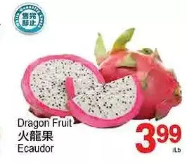 T&T Supermarket Dragon Fruit offer