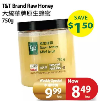 T&T Supermarket T&T Brand Raw Honey offer