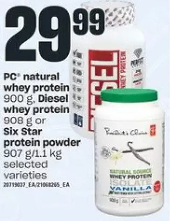 Independent Grocer PC Natural Whey Protein, Diesel Whey Protein or Six Star Protein Powder offer