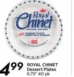 Sobeys Royal Chinet Dessert Plates offer