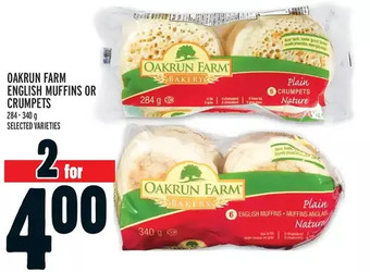 Metro Oakrun Farm English Muffins or Crumpets offer