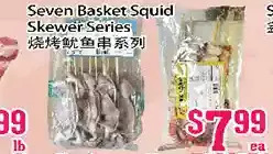 Grant's Foodmart Seven Basket Squid Skewer Series offer
