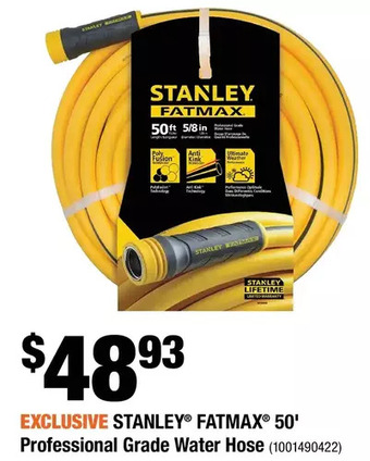 Home Depot Stanley FatMax 50' Professional Grade Water Hose offer