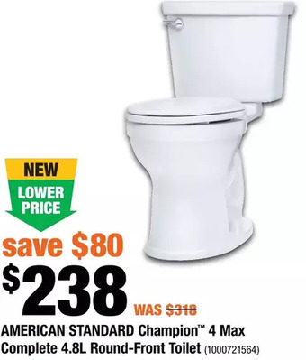Home Depot American Standard Champion 4 Max Complete 4.8L Round-Front Toilet offer