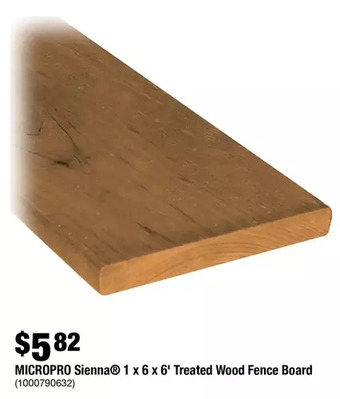 Home Depot Micropro Sienna 1 X 6 X 6' Treated Wood Fence Board offer