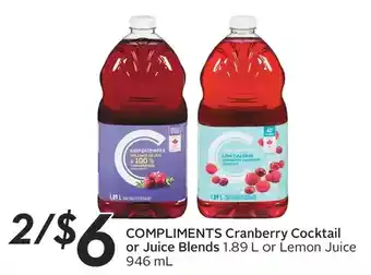 Sobeys Urban Fresh Compliments Cranberry Cocktail or Juice Blends or Lemon Juice offer