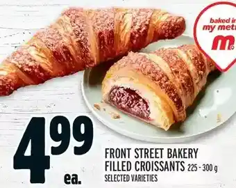Metro Front Street Bakery Filled Croissants offer