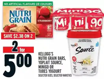 Metro Kellogg's Nutri Grain Bars, Yoplait Source, Minigo or Tubes Yogourt offer
