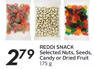 Sobeys Reddi Snack Selected Nuts, Seeds, Candy or Dried Fruit offer
