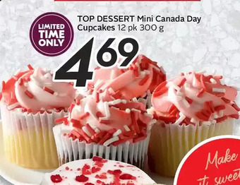 Sobeys Top Dessert Mini Canada Day Cupcakes offer