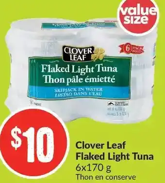 FreshCo Clover Leaf Flaked Light Tuna offer