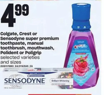 Loblaws Colgate, Crest or Sensodyne Super Premium Toothpaste, Manual Toothbrush, Mouthwash, Polident or Poligrip offer