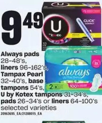 Loblaws Always Pads, Liners, Tampax Pearl, Base Tampons, U by Kotex Tampons, Pads or Liners offer