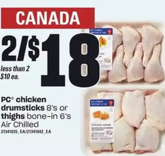 Zehrs Markets PC Chicken Drumsticks or Thighs offer