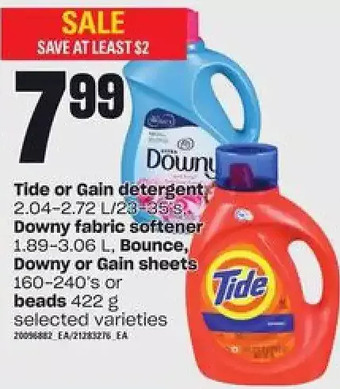 Zehrs Markets Tide or Gain Detergent, Downy Fabric Softener, Bounce, Downy or Gain Sheets or Beads offer