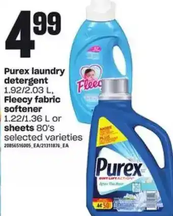 Zehrs Markets Purex Laundry Detergent, Fleecy Fabric Softener or Sheets offer