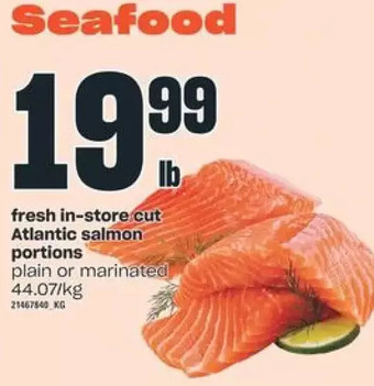 Valu-mart Fresh in-Store Cut Atlantic Salmon Portions offer