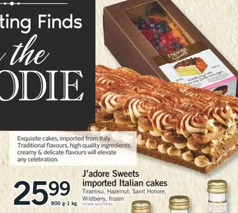 Fortinos J'adore Sweets Imported Italian Cakes offer