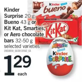 Fortinos Kinder Surprise Bueno or Kit Kat, Smarties, or Aero Chocolate Bars offer