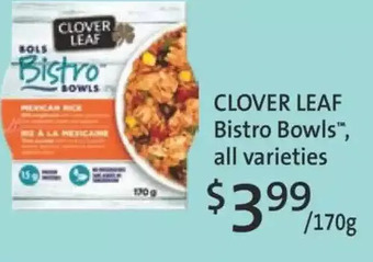 Fortinos Clover Leaf Bistro Bowls offer