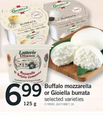 Fortinos Buffalo Mozzarella or Gioiella Burrata offer