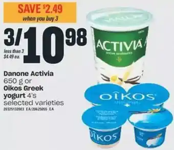Independent Grocer Danone Activia or Oikos Greek Yogurt offer