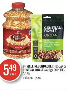 Shoppers Drug Mart Orville Redenbacher or Central Roast Popping Corn offer