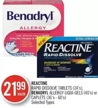Shoppers Drug Mart Reactine Rapid Dissolve Tablets | Benadryl Allergy Liqui-Gels or Caplets offer