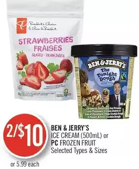 Shoppers Drug Mart Ben & Jerry's Ice Cream or PC Frozen Fruit offer