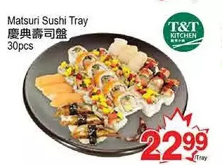 T&T Supermarket Matsuri Sushi Tray offer
