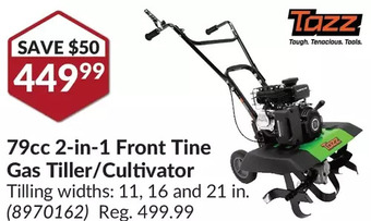 Princess Auto Tazz 79cc 2-in-1 Front Tine Gas Tiller/Cultivator offer