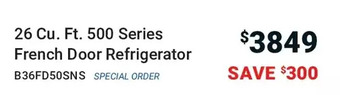 Visions Electronics 26 Cu.Ft. 500 Series French Door Refrigerator offer
