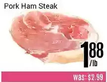 Nations Fresh Foods Pork Ham Steak offer