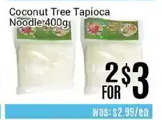 Nations Fresh Foods Coconut Tree Tapioca Noodle offer