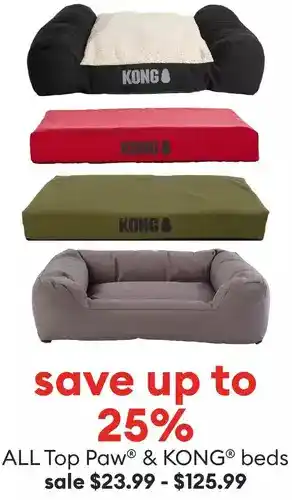 Petsmart ALL Top Paw® & KONG® beds offer