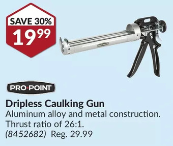 Princess Auto Pro.Point Dripless Caulking Gun offer