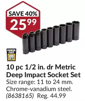 Princess Auto Power Fist 10 pc 1/2 in. dr Metric Deep Impact Socket Set offer